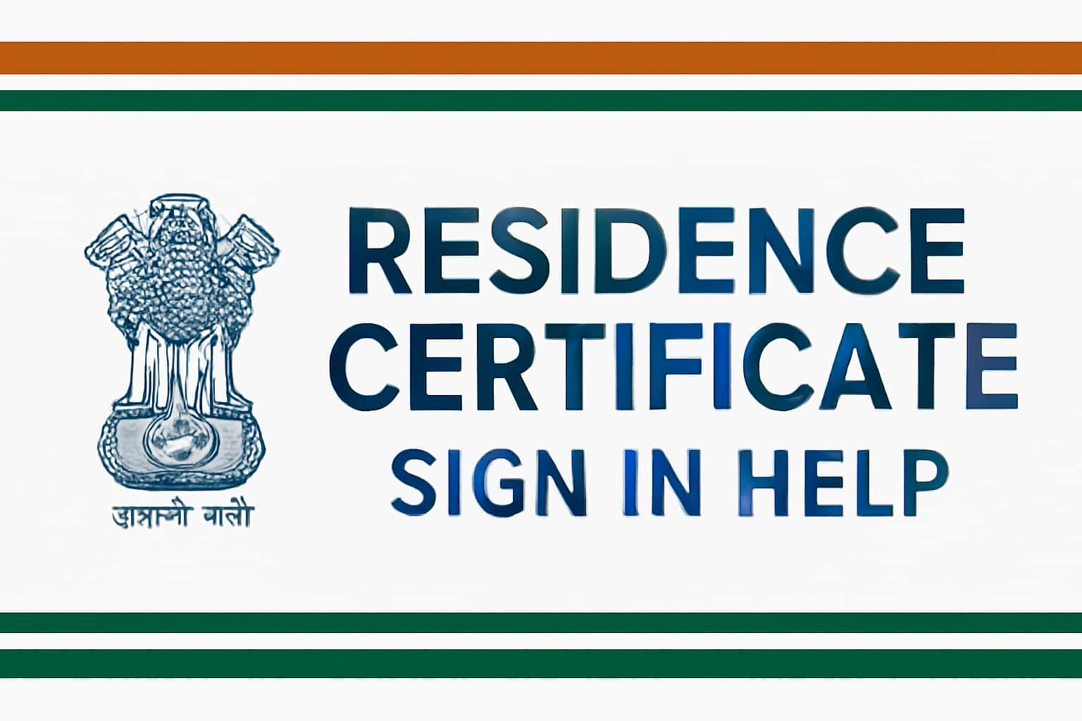 Residence Certificate Sign In Help